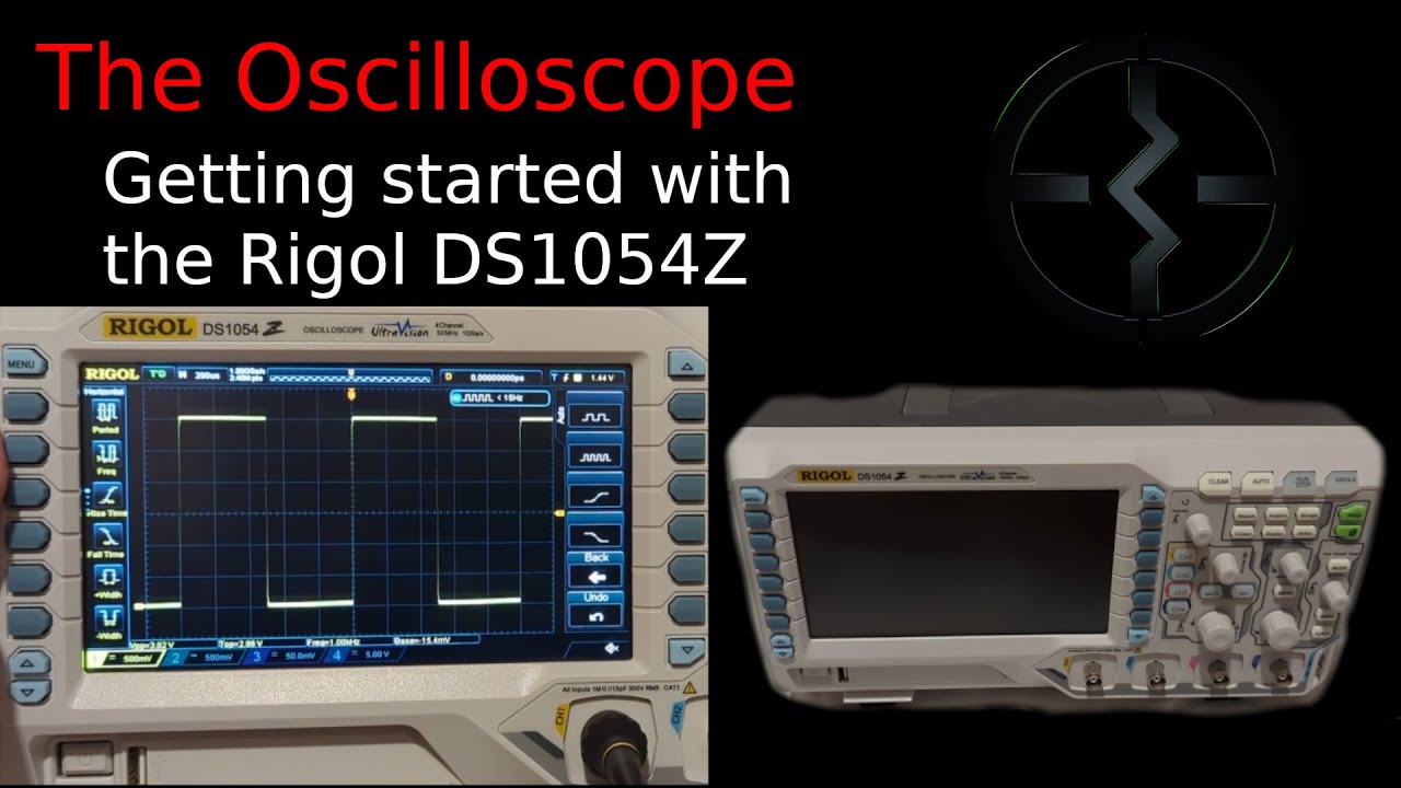 Getting started with your first Oscilloscope