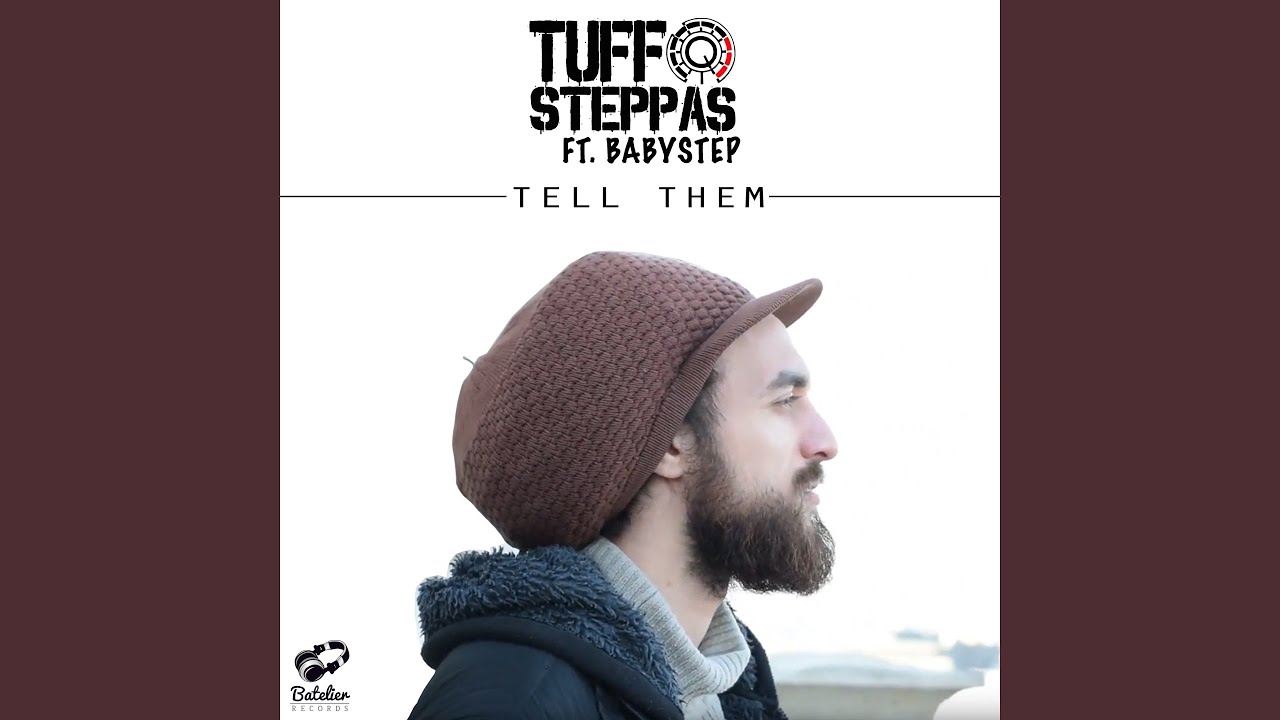 Tell Them (feat. Babystep)
