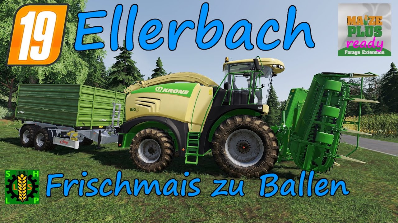 LS19 | Ellerbach | Forage Extension | #027 Frischmais zu Ballen [HD]