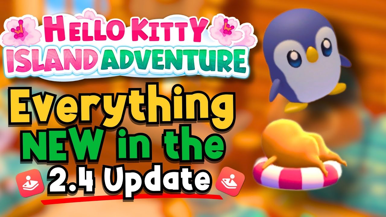 Everything NEW in the 2.4 Update In Hello Kitty Island Adventure!