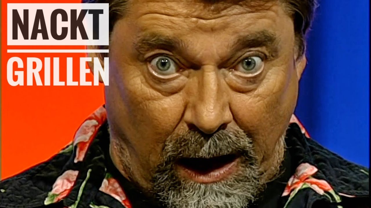 Jürgen von der Lippe - Nackt grillen