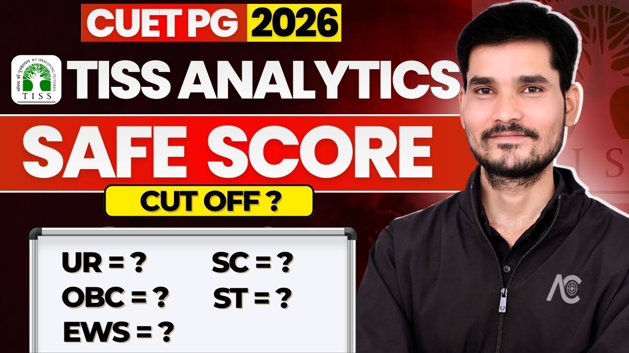 CUET PG 2026 : TISS ANALYTICS Safe Score ? | Will Cut off increase this Year ?