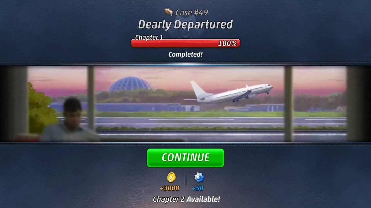 Criminal Case: The Conspiracy Case #49 - Dearly Departured | Chapter 1