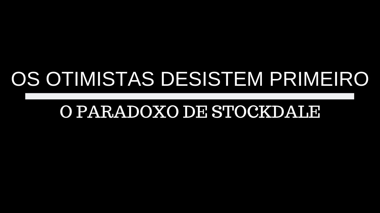 O PARADOXO DE STOCKDALE