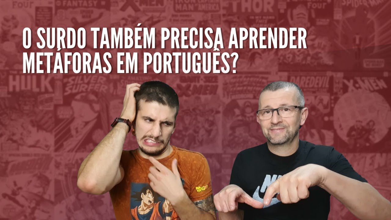 O surdo tem dificuldade de compreender as metáforas