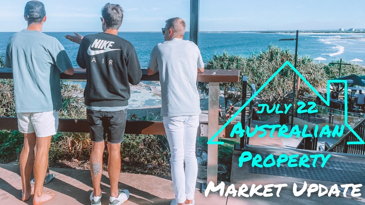 Australian Property Market Update | July 2022  | The #PumpedOnProperty Show
