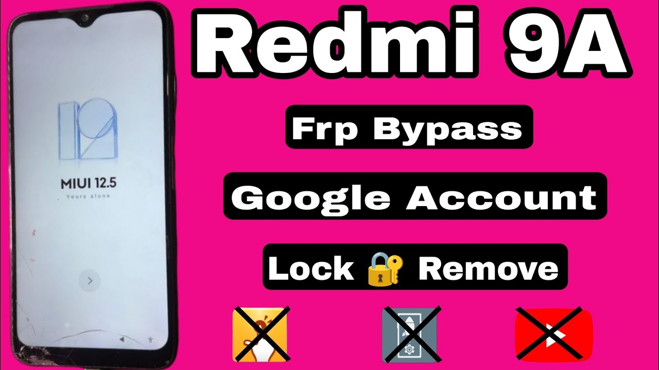 Redmi 9A Frp Bypass || Google Account Lock 🔐 Remove || Email Id 🆔 Lock Problem #Redmi9alockproblem