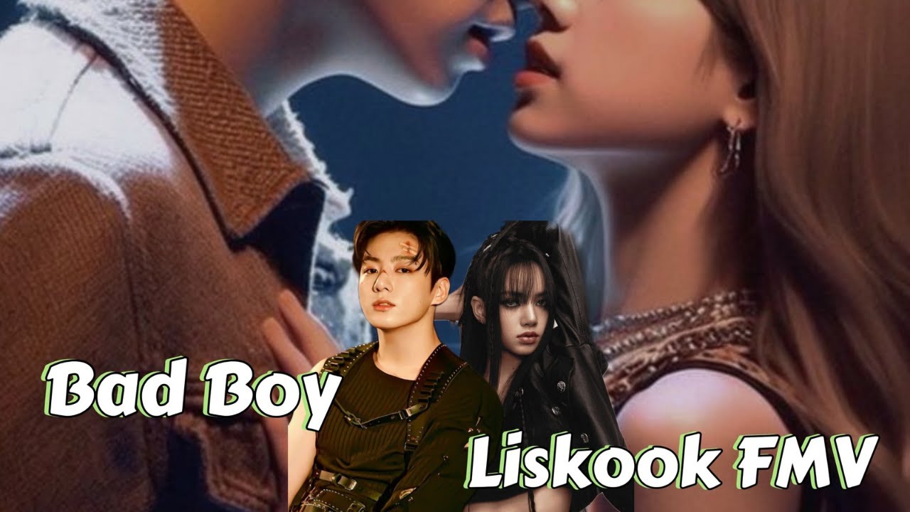 BAD BOY Liskook FMV | LISA X JUNGKOOK Hindi Song Mix | Kpop Mix | Korean Hot Love Story | Bangpink