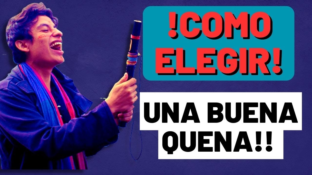 NO COMPRES una QUENA Sin Saber Esto!