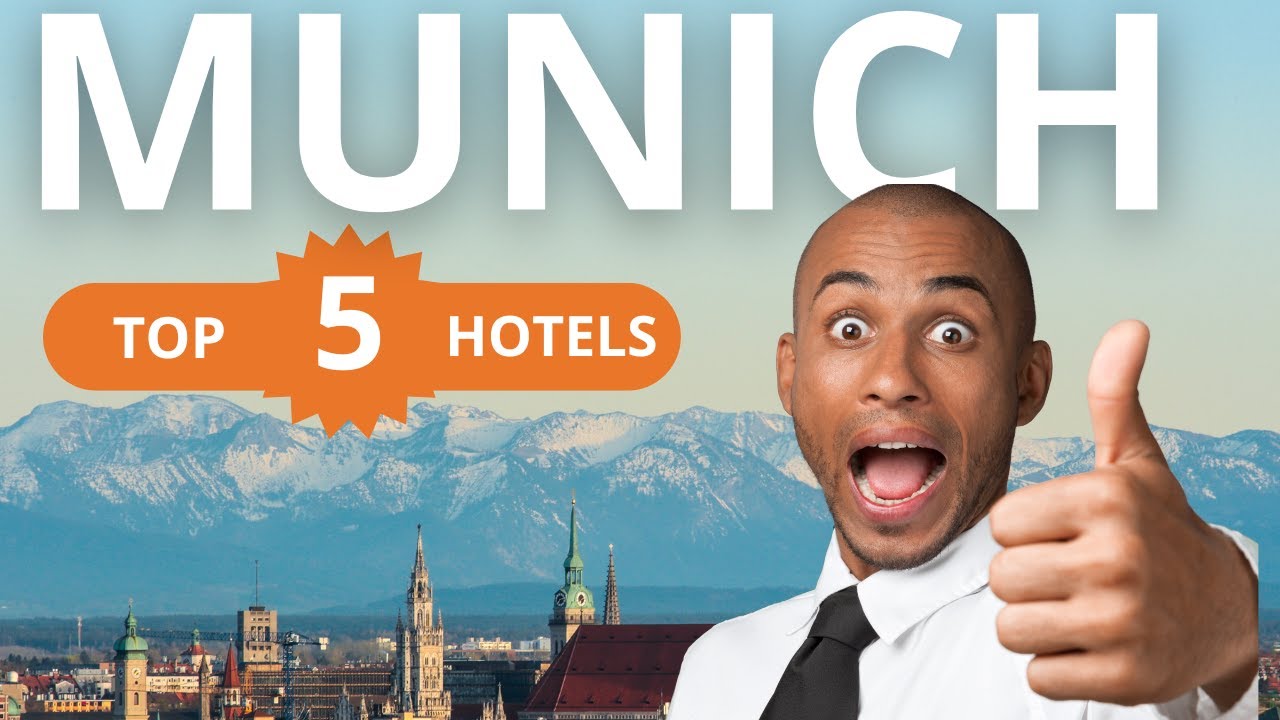 Top 5 Recommended Hotels In Munich | Best Hotels In Munich