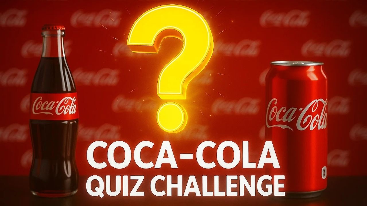 Coca-Cola Quiz Challenge! Can you score 100%