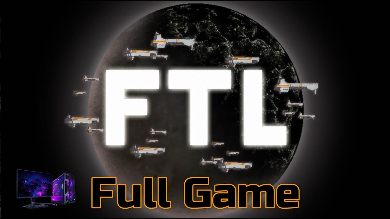 FTL Faster Than Light | Longplay Walkthrough Gameplay  | No Commentary | Full Game (PC)
