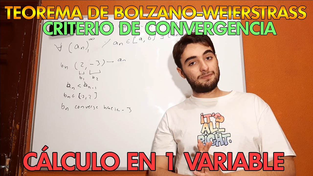 TEOREMA DE BOLZANO WEIERSTRASS Y CONVERGENCIA DE SUCESIONES MONÓTONAS | CÁLCULO | MR PLANCK