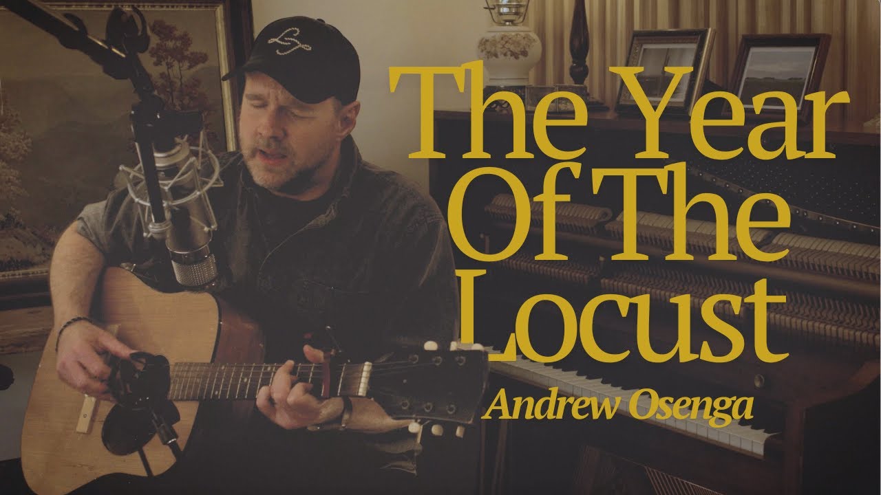 The Year Of The Locust - Andrew Osenga (Live)