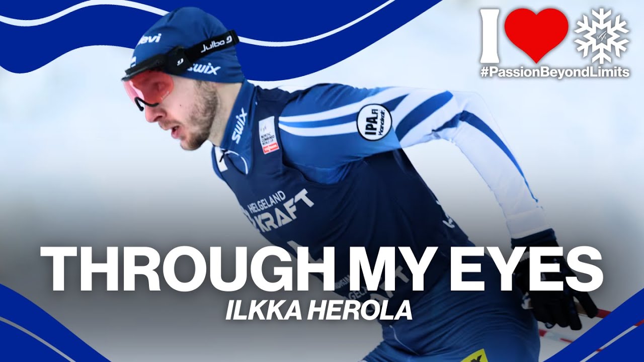 Through My Eyes - E03 |&nbsp;Ilkka Herola  (FIN) | #PassionBeyondLimits