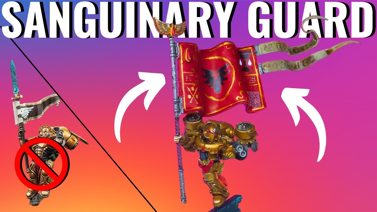 Sanguinary Guard Banners DONE RIGHT