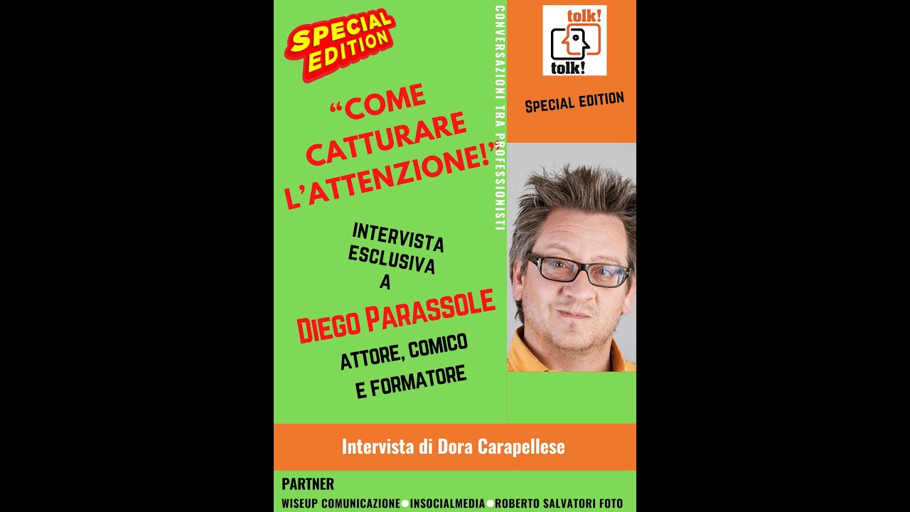 Tolktolk. Come catturare l'attenzione. Intervista a Diego Parassole (1a parte)