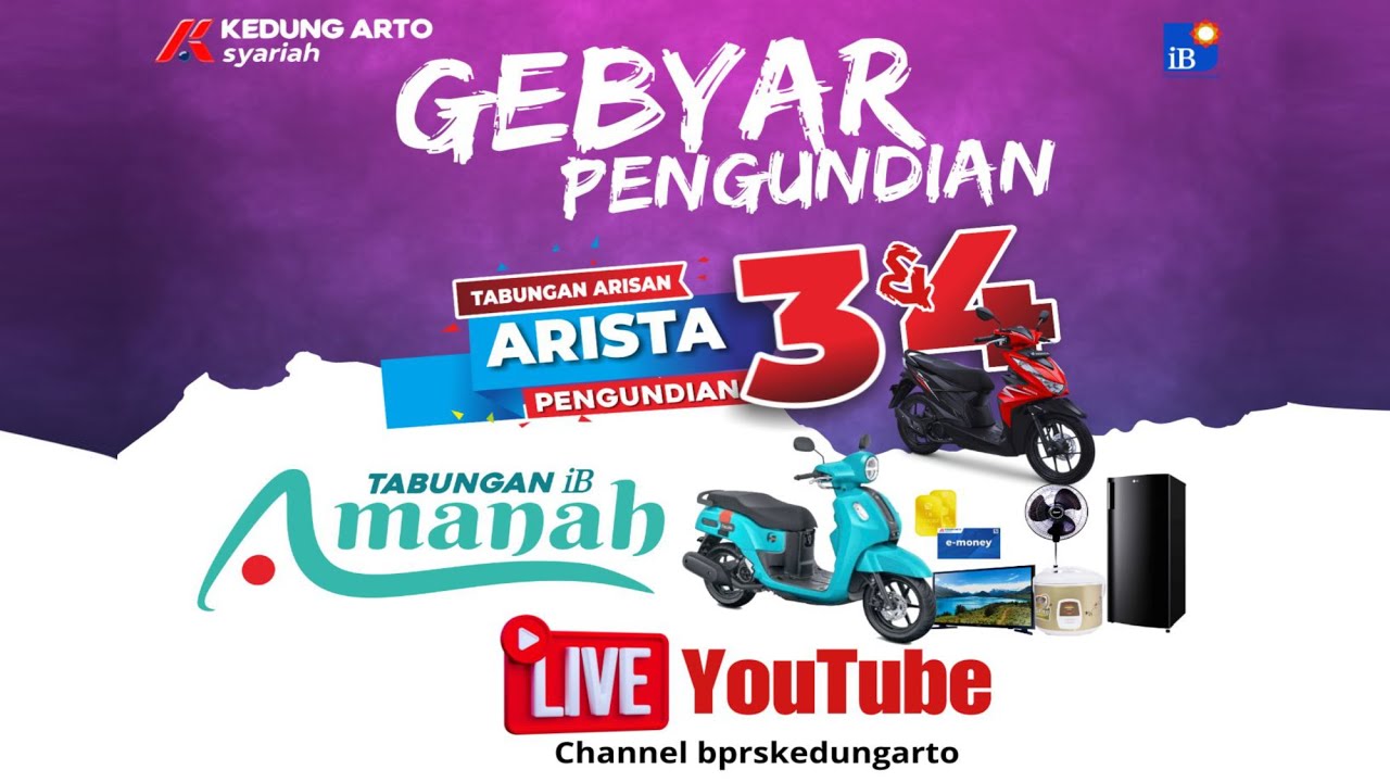 GEBYAR PENGUNDIAN TABUNGAN ARISTA & AMANAH PT. BPRS KEDUNG ARTO - 19 OKTOBER 2023