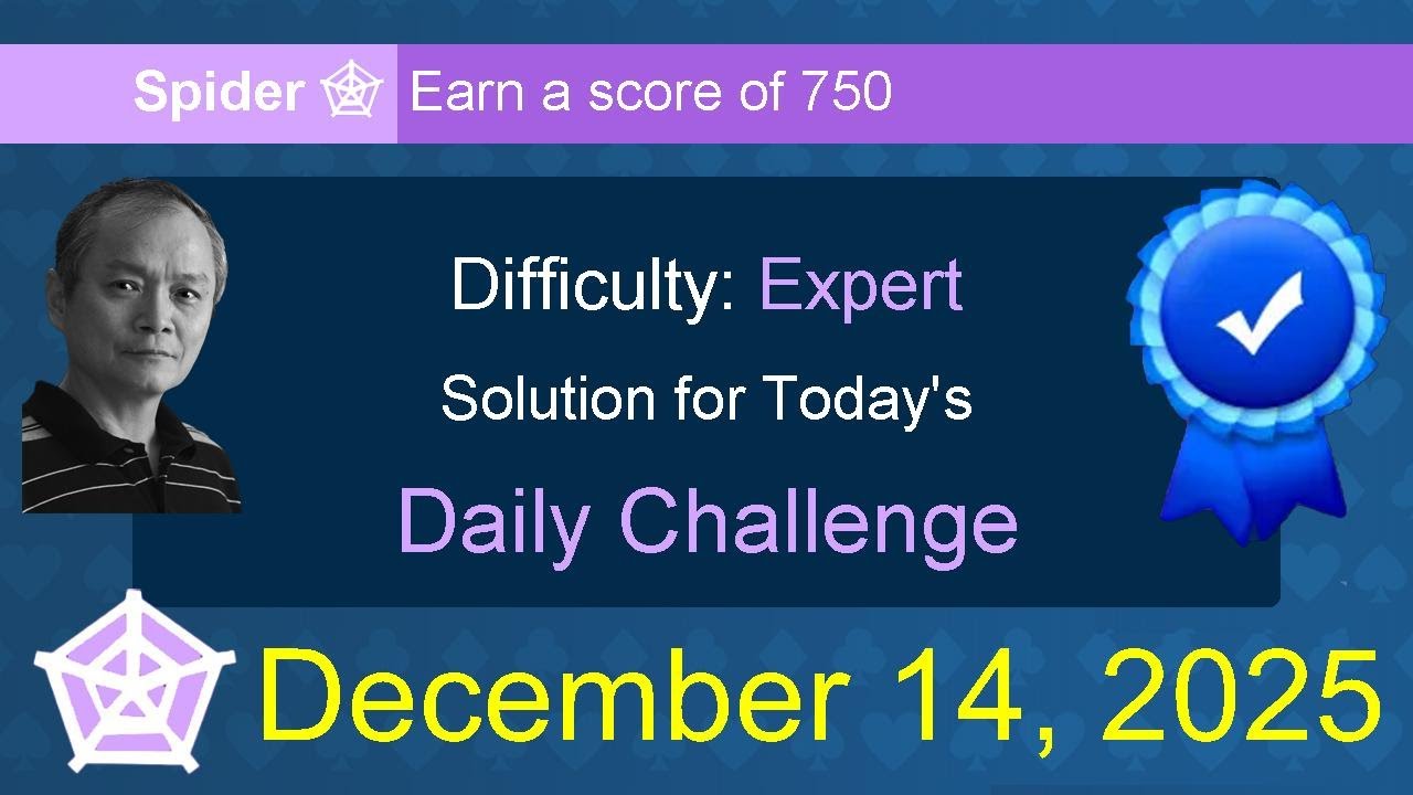 Microsoft Solitaire Collection: Spider - Expert - December 14, 2025