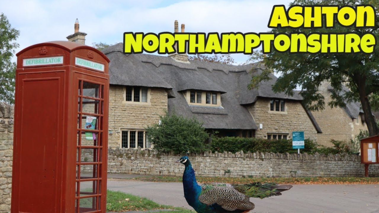 Ashton Village Northamptonshire. (English Village walks).