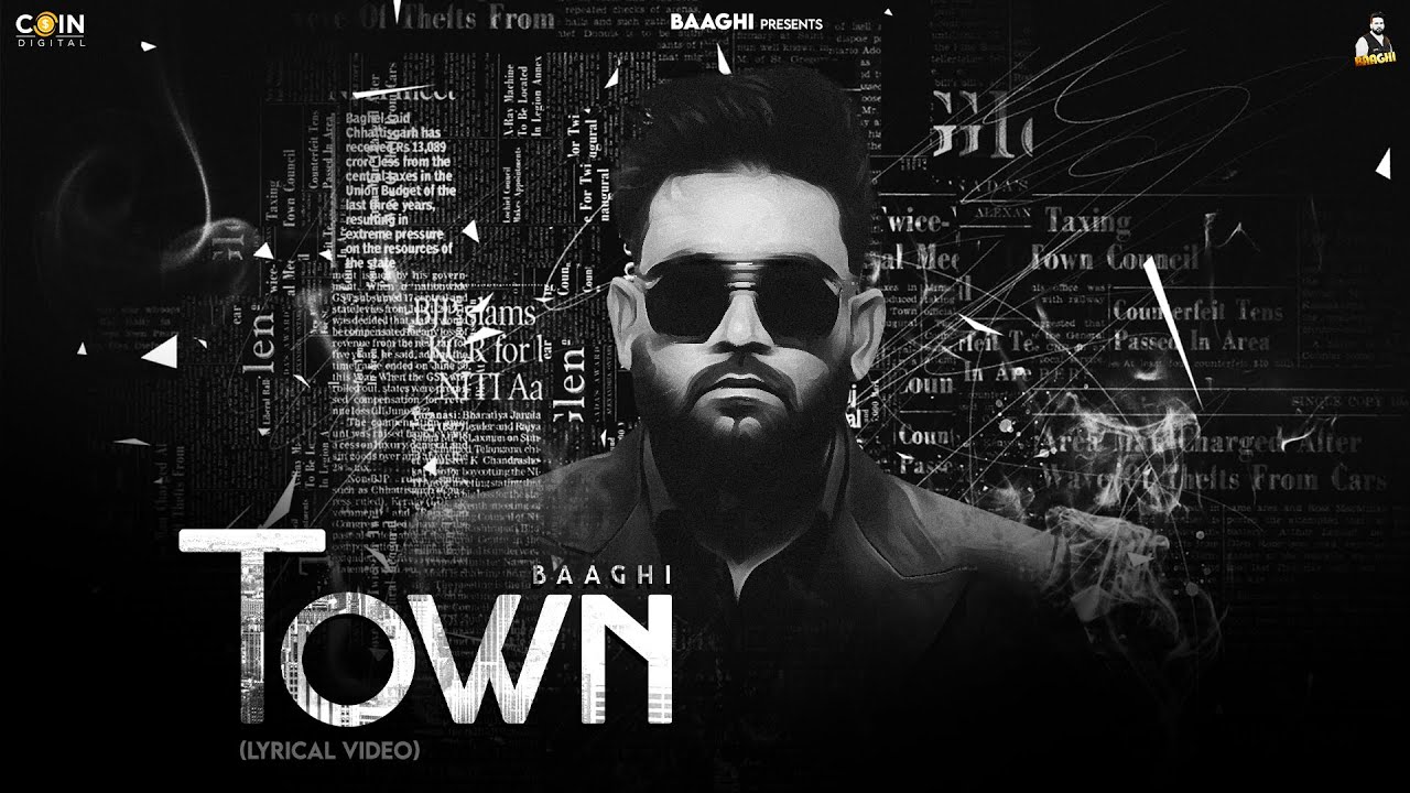 Town (Lyrical Video) Baaghi | Cheetah | Latest Punjabi Songs 2025