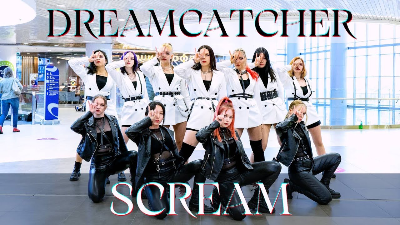 [KPOP IN PUBLIC] DREAMCATCHER SCREAM cover by REDSUN