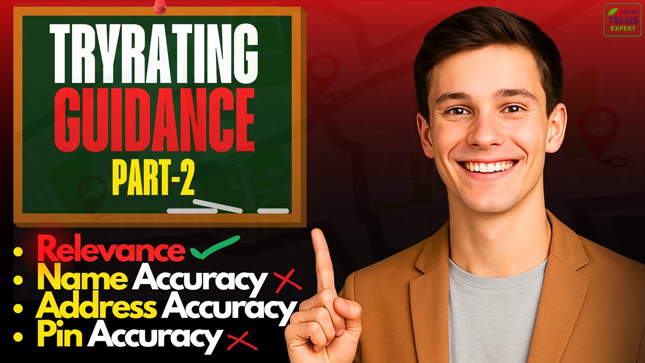 Tryrating (Map Evaluation) Guidance Part 2 || Telus || Peroptyx || OneForma || Telugu Telus Expert