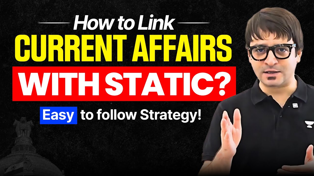 Current Affairs for Competitive Examinations | UPSC |  Sarmad Mehraj | UPSC Strategy
