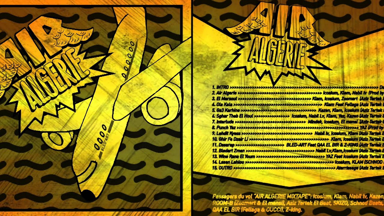 02- [ Bled'Art ] Klam , L'youv & Icosium - Air Algerie - Mixtape AirAlgerie