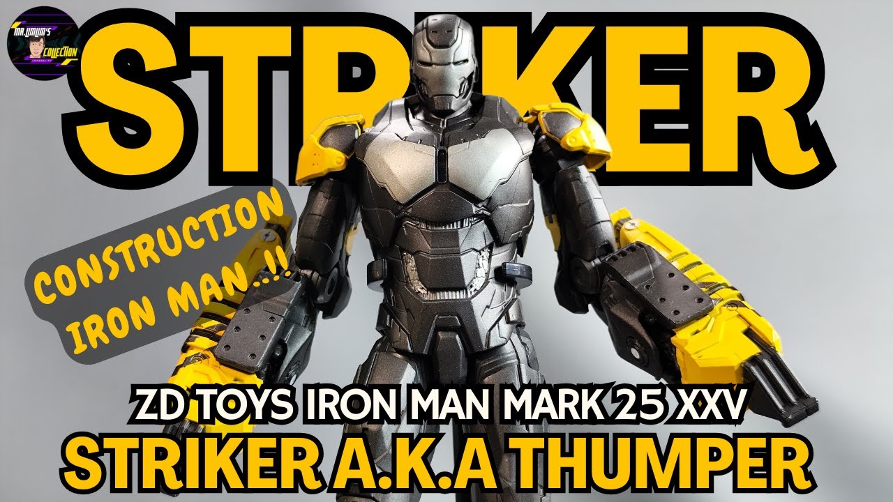 LOOK MORE CLOSE ZD TOYS IRON MAN STRIKER A.K.A THUMPER MARK 25 XXV