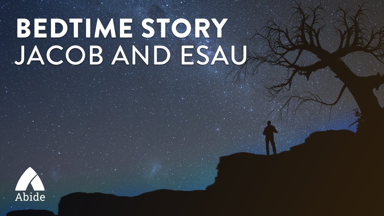 Bedtime Story for Deep Relaxing Sleep: Jacob and Essau - 3 hrs