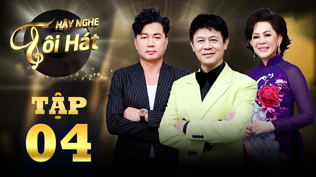 Hãy Nghe Tôi Hát Tập 6: 