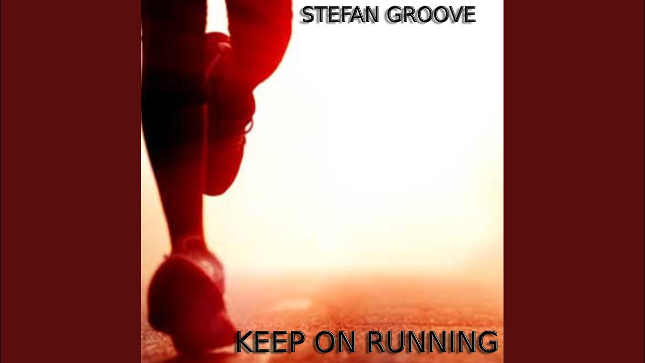 Keep On Running