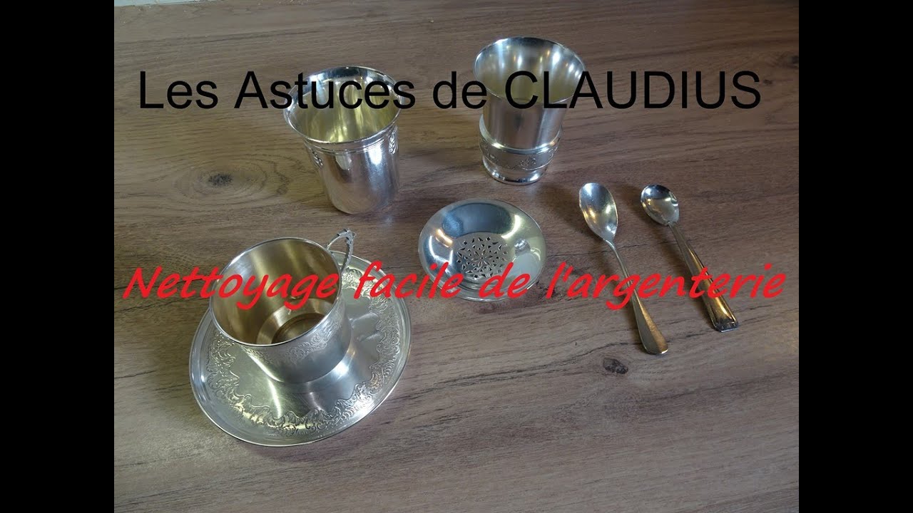 Nettoyage facile de l'argenterie / LES ASTUCES DE CLAUDIUS/N°5