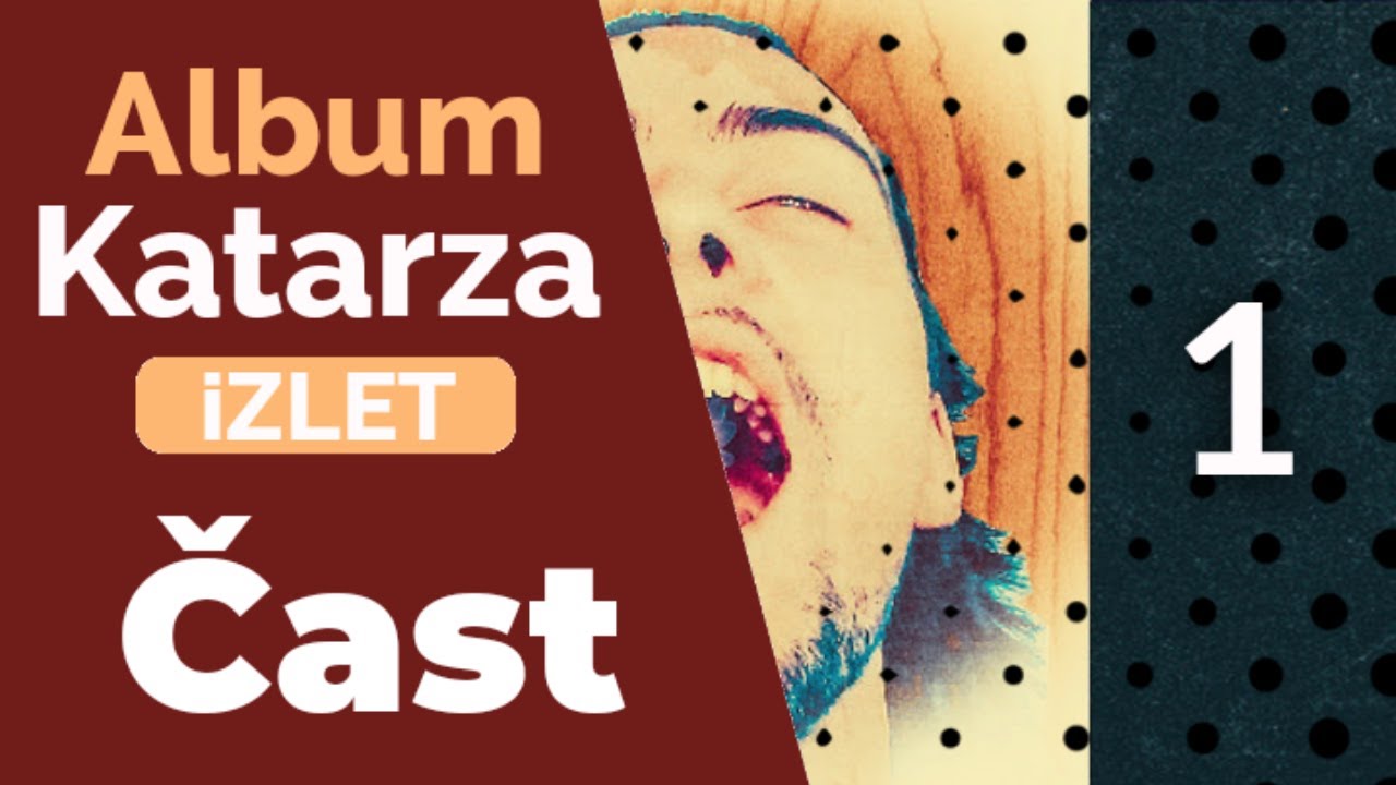 iZLET - Čast [album Katarza, 2019.]