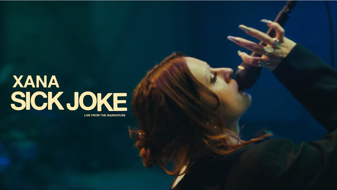 XANA - SICK JOKE (Live from The Warehouse)
