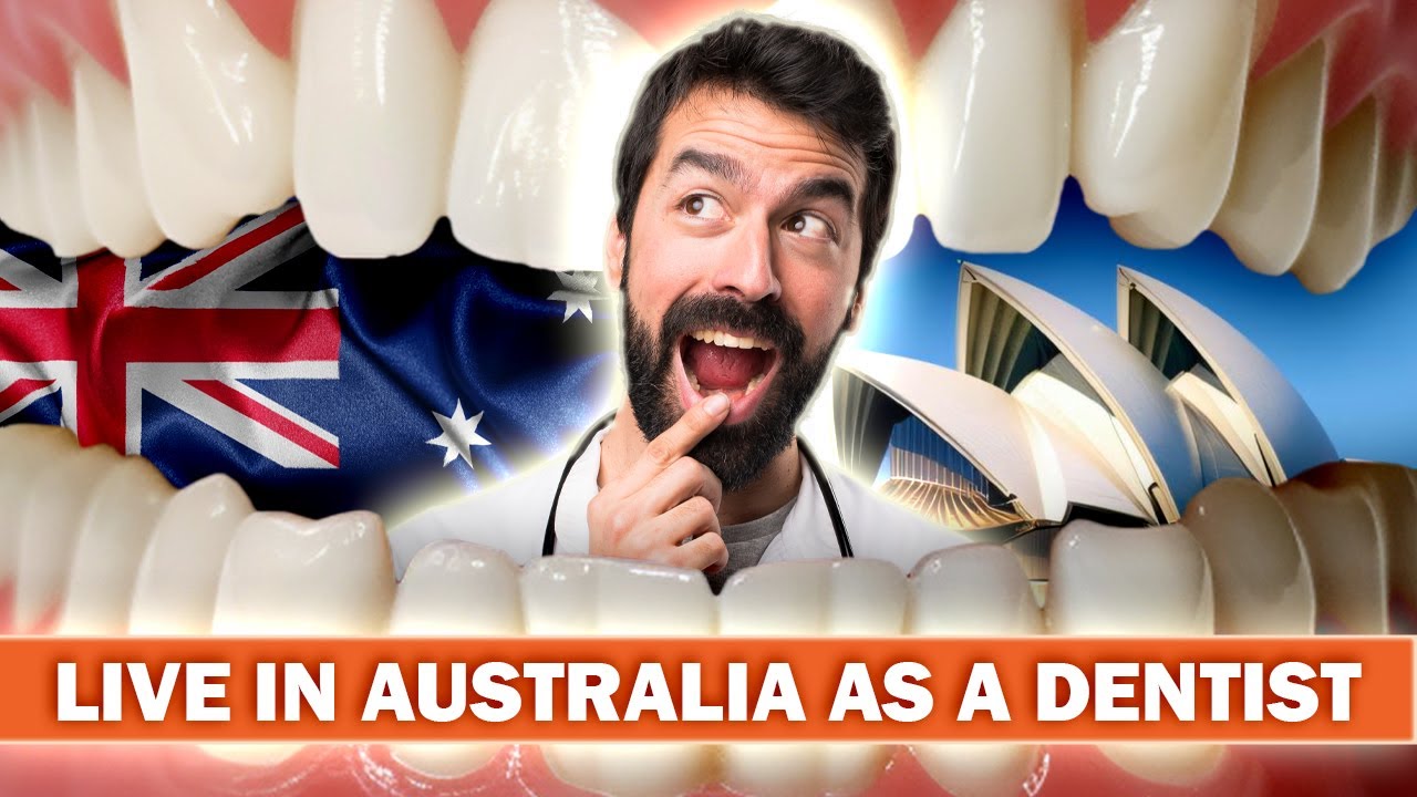 How to Immigrate to Australia as a Dentist? | Australian Dental Council