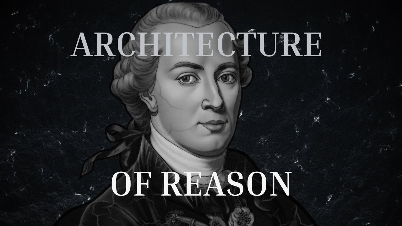 The Architecture of Reason | Kant's Complete Philosophy | For Sleep