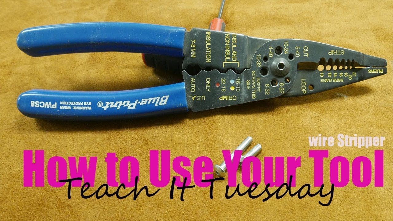 Teach It Tuesday: How to Cut Machine Screws with Wire Strippers