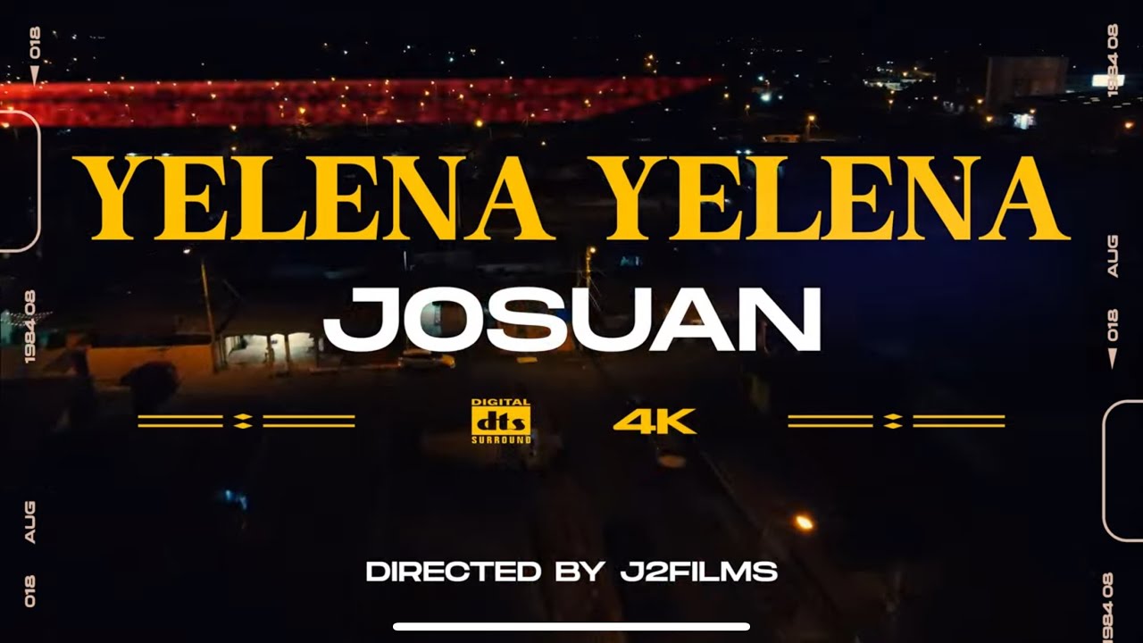 Josuan - Yelena (Video Oficial)