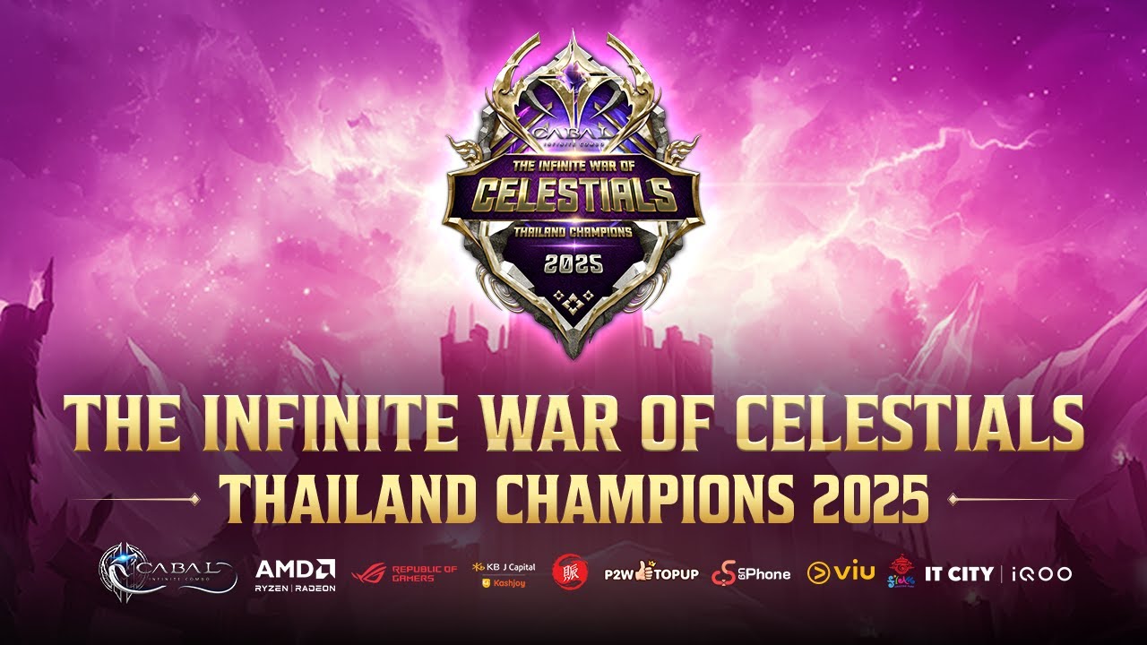 🏆 ชิงแชมป์ประเทศไทย 🇹🇭 กับการแข่งขัน The Infinite War of Celestials: Thailand Champions 2025 👑