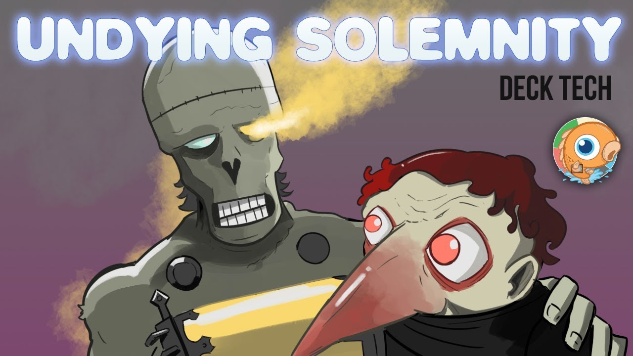 Instant Deck Tech: Undying Solemnity (Modern)
