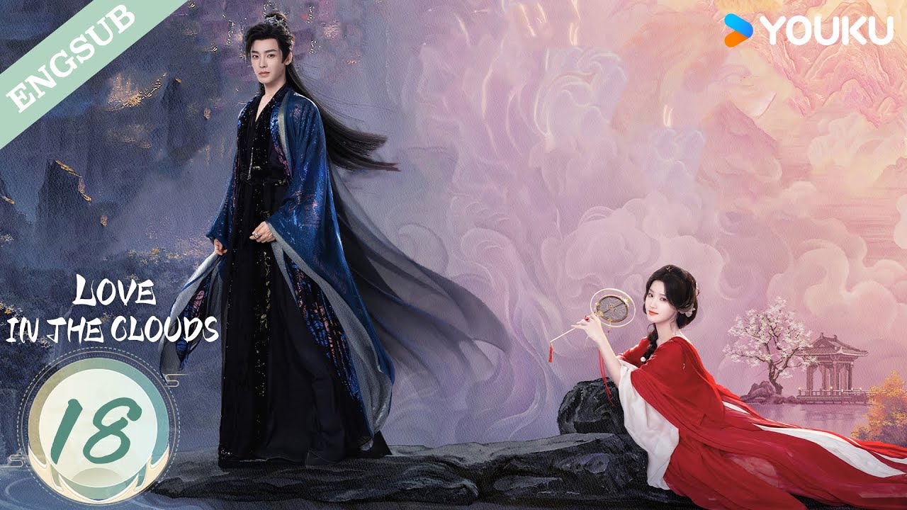 [Love in The Clouds] EP18 | Hou Minghao / Lu Yuxiao / Yu Chengen / He Nan / Quan Yilun | YOUKU