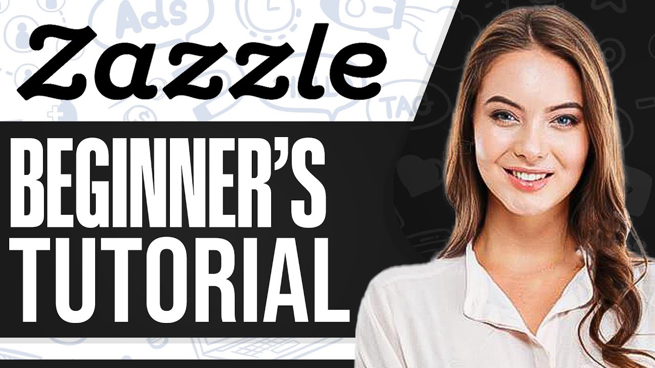 Zazzle Tutorial For Beginners 2026: How To Use Zazzle Print On Demand