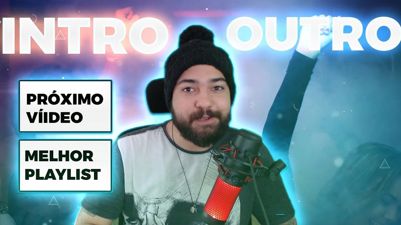 Como criar uma Intro/Outro para seus vídeos Sem programa!
