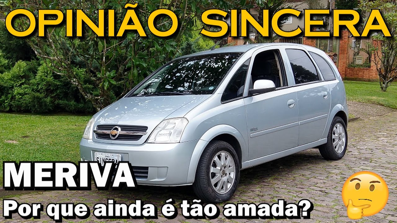 Chevrolet Meriva - por que tanta gente ama essa minivan compacta até hoje?