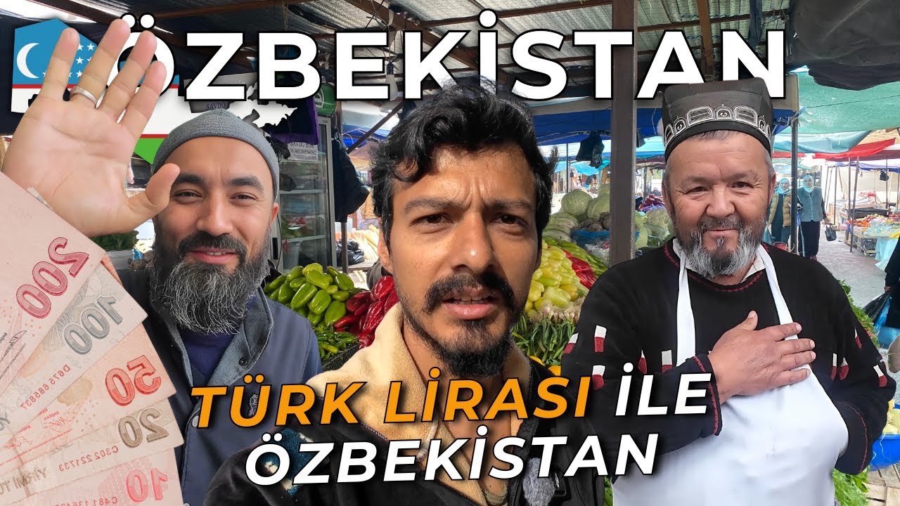 С турецкой лирой в Узбекистане! Всё очень дешево! Как отреагировали, когда сказал 'Я турок!
