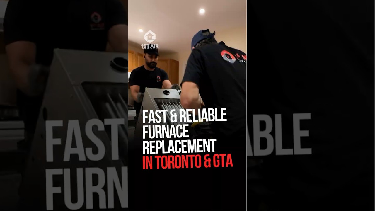 Toronto Furnace Installation | Fast & Reliable Furnace Replacement in Toronto and GTA