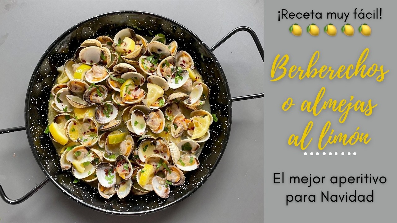 BERBERECHOS o ALMEJAS AL LIMÓN🍋 Aperitivo FÁCIL y RÁPIDO para NAVIDAD🎄