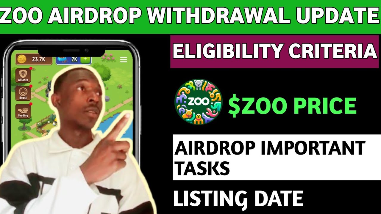 Zoo Airdrop Withdrawal Update: Eligibility Criteria & Listing Price